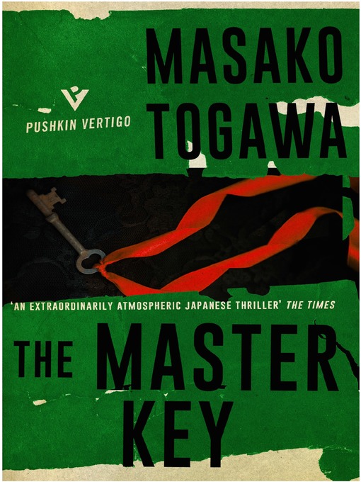 Title details for The Master Key by Masako Togawa - Available